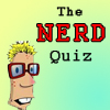 The NERD Quiz!